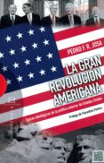LA GRAN REVOLUCIN AMERICANA di VV.AA. 