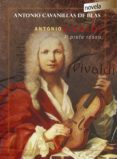 ANTONIO VIVALDI. IL PRETE ROSSO de CAVANILLAS DE BLAS, ANTONIO 