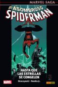 EL ASOMBROSO SPIDERMAN 2: HASTA QUE LAS ESTRELLAS SE CONGELEN de STRACZYNSKY, JOE MICHAEL  ROMITA, JOHN JR. 