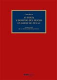 AUTORIA Y DOMINIO DEL HECHO EN DERECHO PENAL (ED. 2016) de ROXIN, CLAUS  COBO DEL ROSAL, MANUEL 