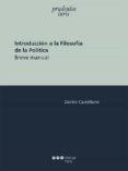INTRODUCCION A LA FILOSOFIA DE LA POLITICA di CASTELLANO, DANILO 
