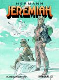 JEREMIAH N 02 (NUEVA EDICION) de HUPPEN, HERMANN 