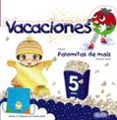 PALOMITAS DE MAIZ 5 EDUCACION INFANTIL di VV.AA. 