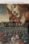 LA ROSA DE COIMBRA di QUERALT DEL HIERRO, MARIA PILAR 