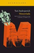 MOSCOVIADA de ANDRUJOVICH, YURI 