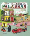 EL GRAN LIBRO DE LAS PALABRAS de SCARRY, RICHARD 
