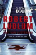 EL DOMINIO DE BOURNE de LUSTBADER, ERIC VAN 