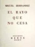 EL RAYO QUE NO CESA di VV.AA