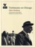 TESTIMONIO EN CHICAGO de GINSBERG, ALLEN 