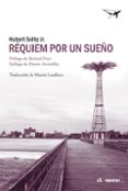 REQUIEM POR UN SUEO de SELBY, HUBERT, JR. 