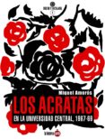 LOS CRATAS EN LA UNIVERSIDAD CENTRAL, 1967-1969 di VV.AA