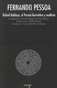 RAFAEL BALDAYA, EL PESSOA HERMTICO Y OCULTISTA de PESSOA, FERNANDO 