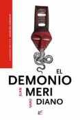 EL DEMONIO MERIDIANO di VARO ZAFRA, JUAN 