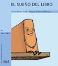 EL SUEO DEL LIBRO (MANUSCRITA-MAYUSCULA) di MUOZ PUELLES, V. 