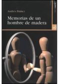 MEMORIAS DE UN HOMBRE DE MADERA di IBAEZ, ANDRES 