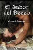 EL SABOR DEL DESEO di MASON, CONNIE 