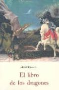 EL LIBRO DE LOS DRAGONES di INGERSOLL, ERNEST 