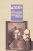 AL MARGEN DE LOS CLASICOS de AZORIN 