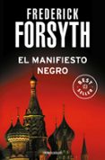 EL MANIFIESTO NEGRO di FORSYTH, FREDERICK 