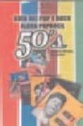GUIA DEL POP Y ROCK ALOHA POPROCK 50 S de MENDEZ CASANOVA, ANTONIO 