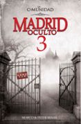 MADRID OCULTO 3. LA COMUNIDAD de BESAS, MARCO  BESAS, PETER 