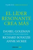 EL LIDER RESONANTE CREA MAS de GOLEMAN, DANIEL  BOYATZIS, RICHARD 