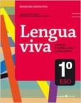 LENGUA VIVA 1 ESO. LENGUA CASTELLANA Y LITERATURA - 2015 di VV.AA. 