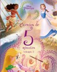PRINCESAS CUENTOS DE 5 MINUTOS. VOLUMEN 2 de DISNEY 