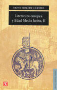 LITERATURA EUROPEA Y EDAD MEDIA LATINA (T. 2) de CURTIUS, ERNST ROBERT 
