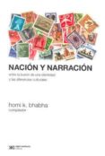 NACION Y NARRACION: ENTRE LA ILUSION DE UNA IDENTIDAD Y LAS DIFER ENCIAS CULTURALES di VV.AA. 