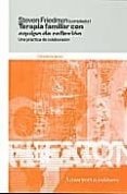 TERAPIA FAMILIAR CON EQUIPO DE REFLEXION: UNA PRACTICA DE COLABOR ACION di FRIEDMAN, STEVEN 