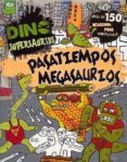 PASATIEMPOS MEGASAURIOS di VV.AA. 