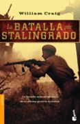 LA BATALLA POR STALINGRADO de CRAIG, WILLIAM 