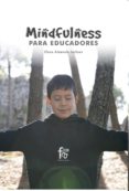 MINDFULNESS PARA EDUCADORES de ALAMEDA JACKSON, ELENA 