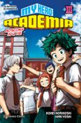 MY HERO ACADEMIA N 03 (NOVELA) de HORIKOSHI, KOHEI 