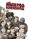 LOS MUERTOS REVIVIENTES N 5: EL CLUB DE LOS TARUGOS MUERTOS de FONOLLOSA, JOSE 