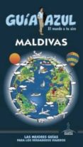 MALDIVAS 2016 (GUIA AZUL) di VV.AA. 