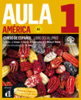 AULA AMRICA 1: CURSO DE ESPAOL. LIBRO DEL ALUMNO A1 di VV.AA. 
