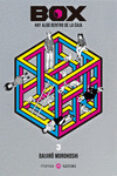 BOX. HAY ALGO DENTRO DE LA CAJA 3 di MOROHOSHI, DAIJIRO 