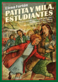 PATITA Y MILA, ESTUDIANTES de FORTUN, ELENA 