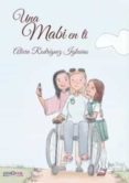 Una Mabi En Ti Por Alicia Rodriguez Iglesias