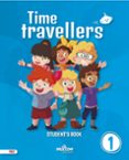 Portada de Time Travellers 1 Red Student's Book English 1 Primaria