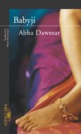 BABYJI de DAWESAR, ABHA 