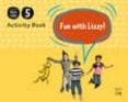 FUN WITH LIZZY!: ACTIVITY BOOK 5 di VV.AA. 