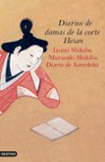 DIARIOS DE DAMAS DE LA CORTE HEIAN de SHIKIBU, MURASAKI 