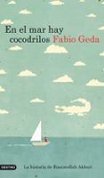 EN EL MAR HAY COCODRILOS de GEDA, FABIO 