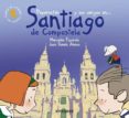 PEPERRATON Y SUS AMIGOS EN SANTIAGO de FIGUEROLA, MERCEDES  ALONSO, JUAN RAMON 