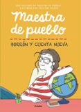MAESTRA DE PUEBLO. BORRN Y CUENTA NUEVA di MAESTRA DE PUEBLO 