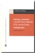 DERECHOS, COSTUMBRES Y JURISDICCIONES INDIGENAS EN LA AMERICA LAT INA CONTEMPORANEA di GIRAUDO, LAURA 