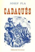 CADAQUES (3 ED.) di PLA, JOSEP 